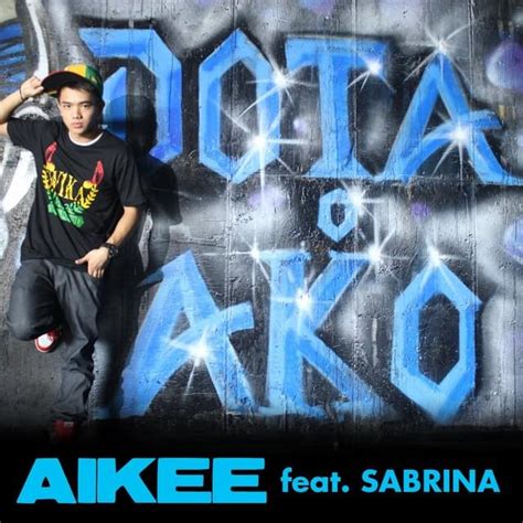 dota o ako lyrics|Dota o Ako Aikee & Vanessa lyrics .